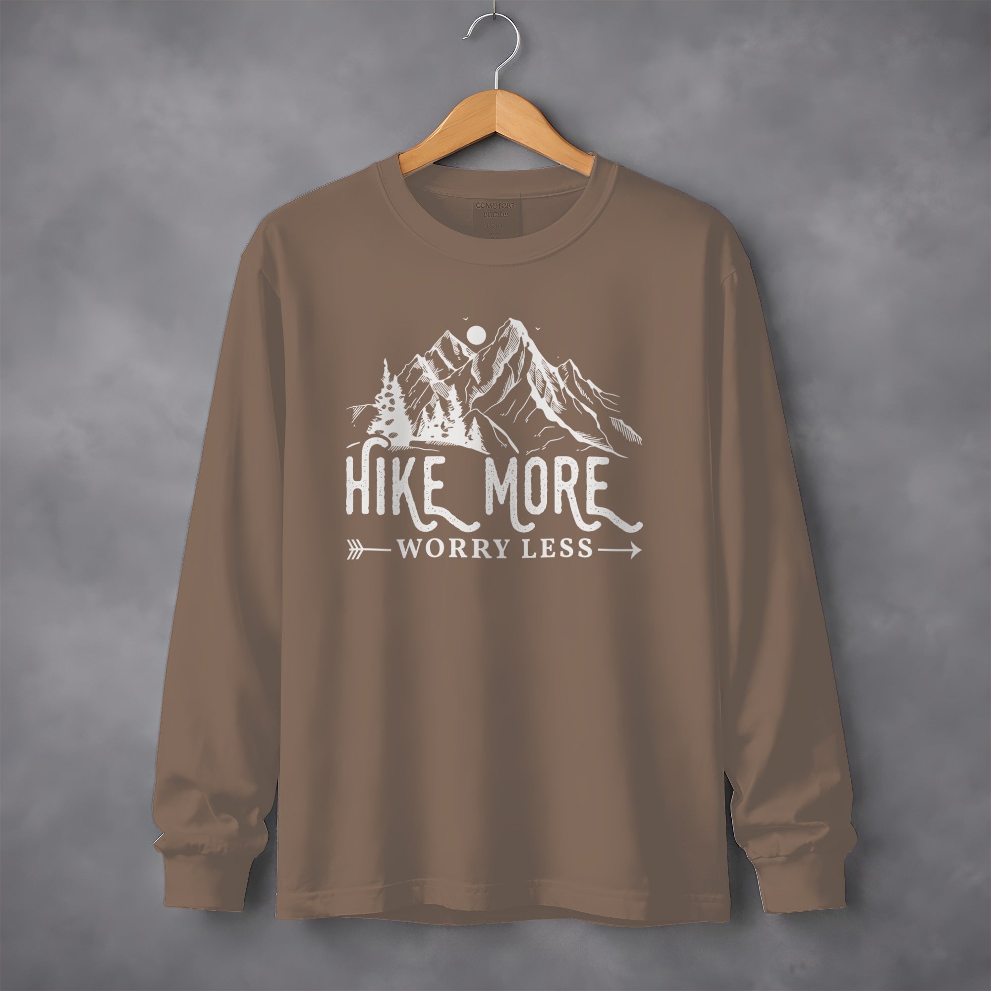 Hike More Worry Less Mountain Design Funny Outdoor Long Sleeve T-Shirt